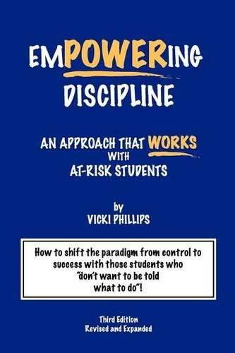 Cover image for Empowering Discipline: An Approach that Works with At-Risk Students