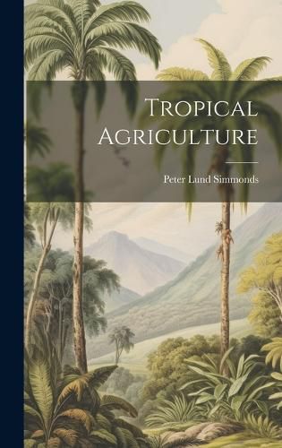 Cover image for Tropical Agriculture