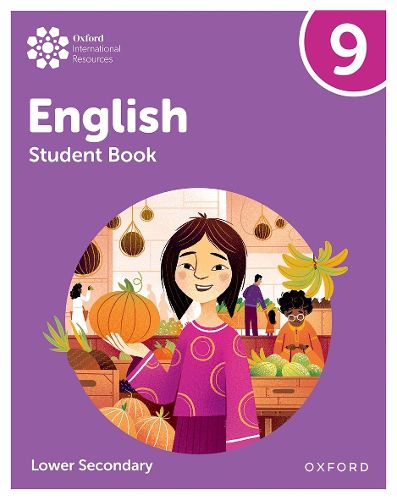 Cover image for Oxford International Lower Secondary English: Student Book 9