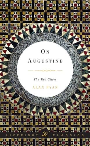 On Augustine: The Two Cities