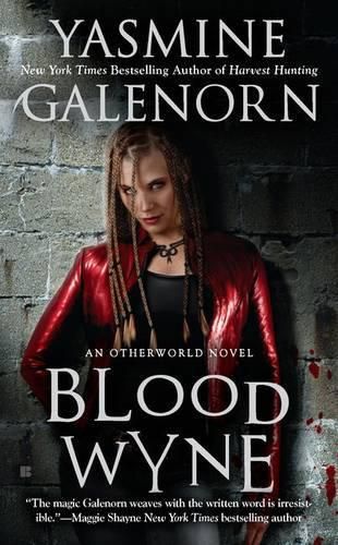 Blood Wyne: An Otherworld Novel