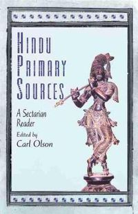 Cover image for Hindu Primary Sources: A Sectarian Reader