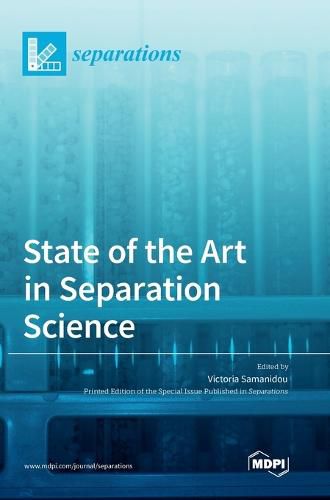 Cover image for State of the Art in Separation Science
