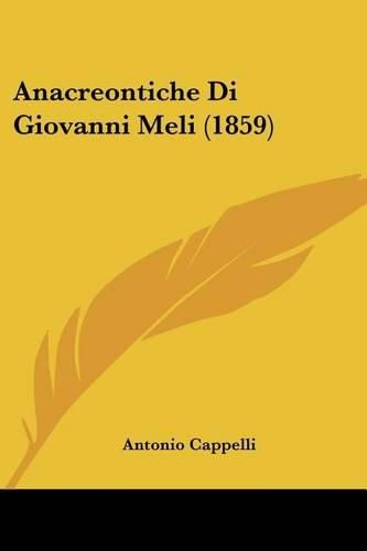 Anacreontiche Di Giovanni Meli (1859)