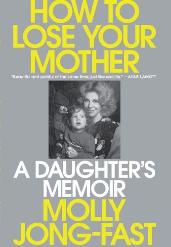 Cover image for How to Lose Your Mother