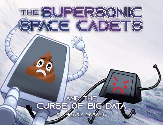 Cover image for The Supersonic Space Cadets