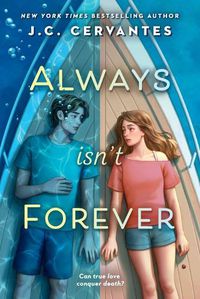 Cover image for Always Isn't Forever