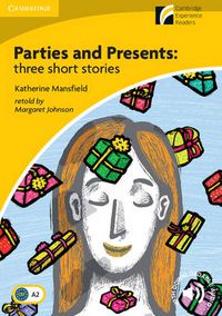 Cover image for Parties and Presents: Three Short Stories Level 2 Elementary/Lower-intermediate