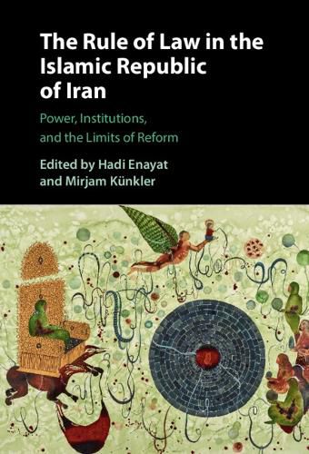 Cover image for The Rule of Law in the Islamic Republic of Iran