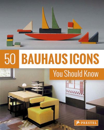 Cover image for 50 Bauhaus Icons You Should Know