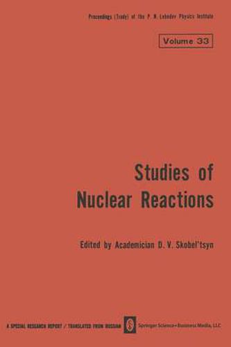 Cover image for Studies of Nuclear Reactions