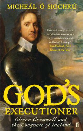 Cover image for God's Executioner: Oliver Cromwell and the Conquest of Ireland