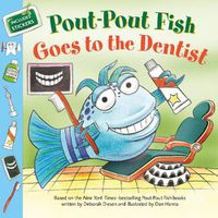 Cover image for Pout-Pout Fish: Goes to the Dentist