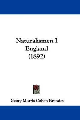 Cover image for Naturalismen I England (1892)