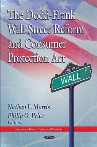 Cover image for Dodd-Frank Wall Street Reform & Consumer Protection Act