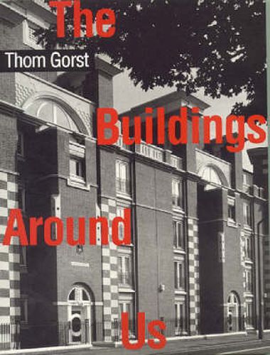 Cover image for The Buildings Around Us