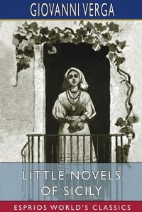 Cover image for Little Novels of Sicily (Esprios Classics)