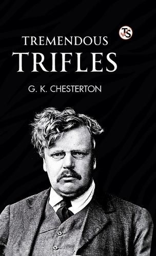 Cover image for Tremendous Trifles (EditionFirst Edition)