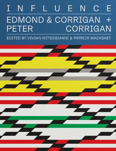 Influence: Edmond and Corrigan + Peter Corrigan