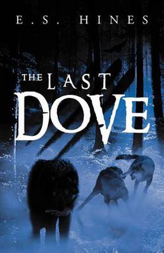 Cover image for The Last Dove: The Trilogy of Aeir