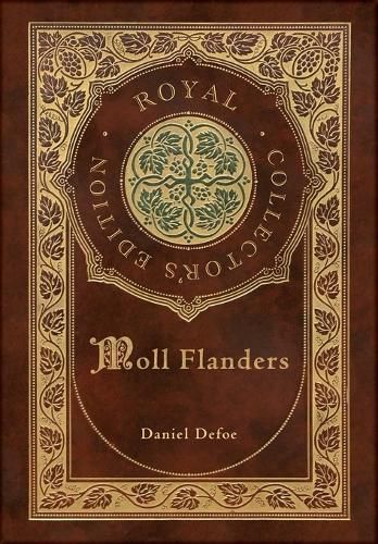 Cover image for Moll Flanders (Royal Collector's Edition) (Case Laminate Hardcover with Jacket)