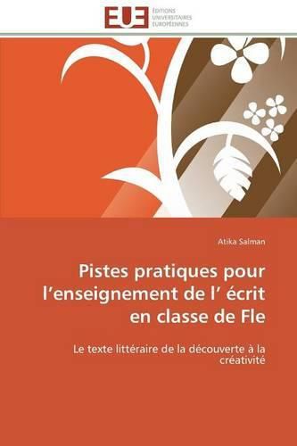 Cover image for Pistes Pratiques Pour L Enseignement de L  crit En Classe de Fle