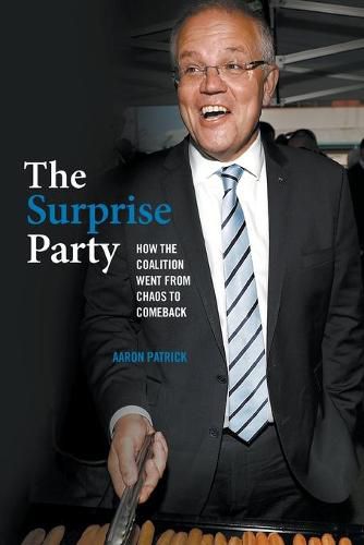 Cover image for The Surprise Party: How the Coalition Went from Chaos to Comeback