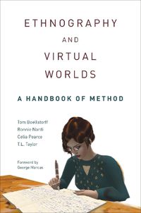 Cover image for Ethnography and Virtual Worlds