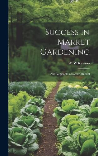 Cover image for Success in Market Gardening