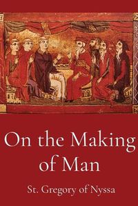 Cover image for On the Making of Man