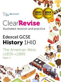 Cover image for ClearRevise Edexcel GCSE 1HI0 American West c1835-c1895 Paper 2 2023