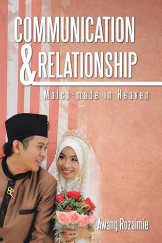 Cover image for Communication & Relationship: Match-Made in Heaven