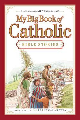 Cover image for My Big Book of Catholic Bible Stories