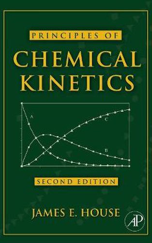 Principles of Chemical Kinetics