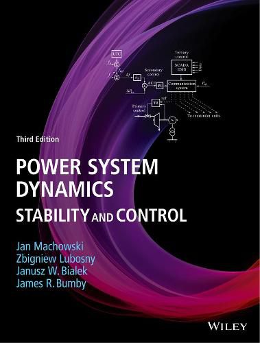 Cover image for Power System Dynamics - Stability and Control, 3rd  Edition