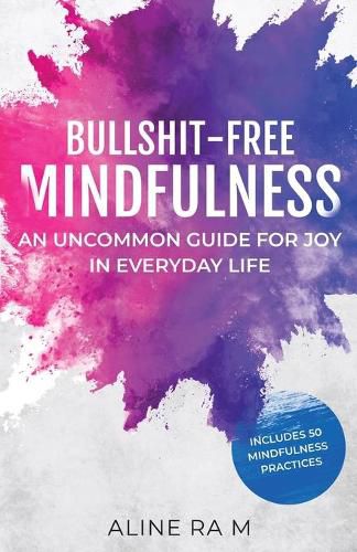 Cover image for Bullshit-Free Mindfulness