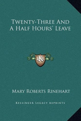 Cover image for Twenty-Three and a Half Hours' Leave