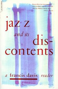 Cover image for Jazz and Its Discontents