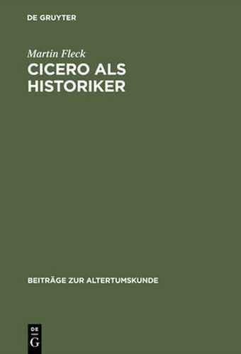 Cover image for Cicero als Historiker