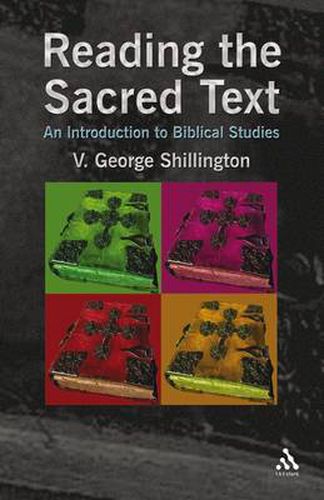 Cover image for Reading the Sacred Text: An Introduction in Biblical Studies