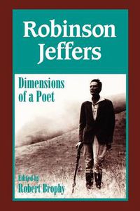 Cover image for Robinson Jeffers: The Dimensions of a Poet