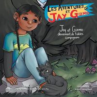 Cover image for Les Aventures de Jay et Gizmo: Jay et Gizmo deviennent de fideles compagnons