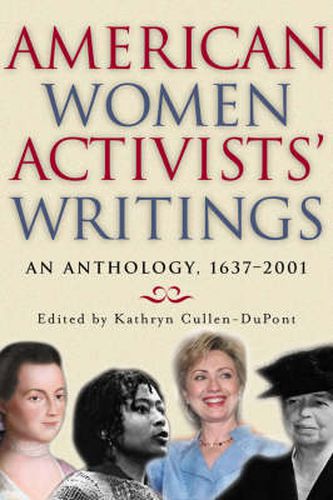 Cover image for American Women Activists' Writings: An Anthology, 1637-2001