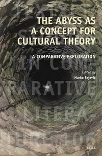 Cover image for The Abyss as a Concept for Cultural Theory