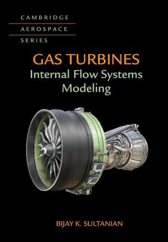 Cover image for Gas Turbines: Internal Flow Systems Modeling