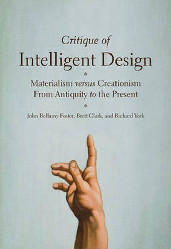 Cover image for Critique of Intelligent Design: Materialism Versus Creationism from Antiquity to the Present