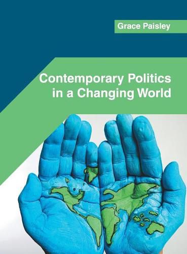 Contemporary Politics in a Changing World