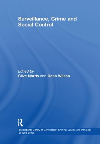 Cover image for Surveillance, Crime and Social Control