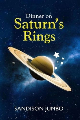 Cover image for Dinner on Saturn's Rings