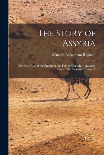 Cover image for The Story of Assyria